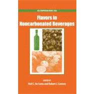 Flavors in Noncarbonated Beverages by Da Costa, Neil; Cannon, Robert, 9780841225510