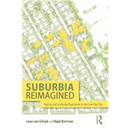 Suburbia Reimagined by Van Schaik, Leon; Bertram, Nigel, 9781138085510
