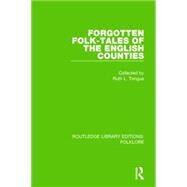 Forgotten Folk-tales of the English Counties Pbdirect by Tongue; Ruth L., 9781138845510