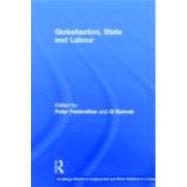 Globalisation, State And Labour by Fairbrother; Peter, 9780415375511