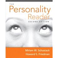 The Personality Reader by Schustack, Miriam W.; Friedman, Howard S., 9780205485512