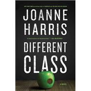 Different Class A Novel by Harris, Joanne, 9781501155512