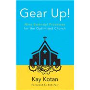 Gear Up! by Kotan, Kay; Farr, Robert, 9781501835513