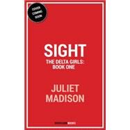 Sight by Madison, Juliet, 9781626815513