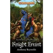 Knight Errant by Anthony Reynolds, 9781844165513