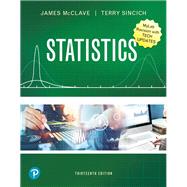MyLab Statistics with Pearson eText -- Access Card -- for Statistics, Updated Edition (18-Weeks) by McClave, James T.; Sincich, Terry T., 9780135935514