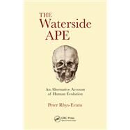 The Waterside Ape by Rhys-Evans, Peter, 9780367145514