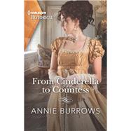 From Cinderella to Countess by Burrows, Annie, 9781335505514