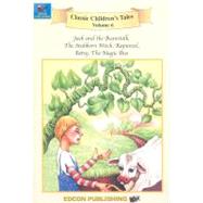 Jack and the Beanstalk - The Stubborn Witch - Rapunzel - Betsy - The Magic Bus by Edcon Publishing, 9781555765514