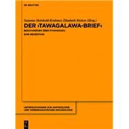 Der Tawagalawa-brief by Heinhold-Krahmer, Susanne; Rieken, Elisabeth, 9783110575514