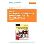 Front Office Management for the Veterinary Team Pageburst E-book on Vitalsource Retail Access Card by Prendergast, Heather, 9780323265515