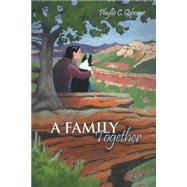 A Family Together by Osborne, Phyllis C., 9781480965515