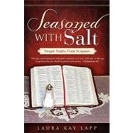 Seasoned With Salt by Lapp, Laura Kay, 9781607915515