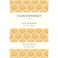 Cloudstreet A Novel by Winton, Tim, 9781250035516