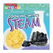 Cooking With Steam by Gulati, Annette, 9781641565516