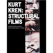 Kurt Kren by Hamlyn, Nicky; Payne, Simon; Rees, A. L., 9781783205516