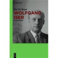 Wolfgang Iser by De Bruyn, Ben, 9783110245516
