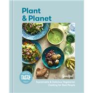 Plant and Planet Sustainable and Delicious Vegetarian Cooking for Real People by Goodful, 9780593135518