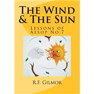 The Wind & the Sun by Gilmor, R. F., 9781523345519