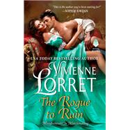 ROGUE TO RUIN               MM by LORRET VIVIENNE, 9780062685520