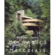 Mechanics of Materials by Bedford, Anthony M.; Liechti, Kenneth M., 9780201895520