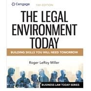 The Legal Environment Today by Miller, Roger; Cross, Frank, 9780357635520