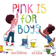 Pink Is for Boys by Pearlman, Robb; Kaban, Eda, 9780762475520