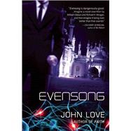 Evensong by Love, John, 9781597805520