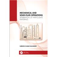 Mechanical and Solid-Fluid Operations by Subrata Kumar Majumder, 9781032945521