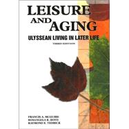 Leisure and Aging by McGuire, Francis A., 9781571675521
