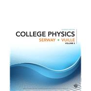 College Physics, Volume 2 by Serway, Raymond A; Vuille, Chris, 9781305965522
