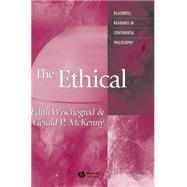 The Ethical by Wyschogrod, Edith; McKenny, Gerald, 9780631215523
