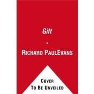 The Gift by Evans, Richard Paul; Dossett, John, 9781442335523