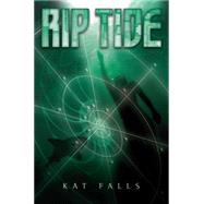 Dark Life Book 2: Rip Tide - Audio Library Edition by Falls, Kat, 9780545315524