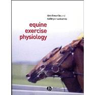 Equine Exercise Physiology by Marlin, David; Nankervis, Kathryn J., 9780632055524