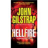 Hellfire by Gilstrap, John, 9780786045525