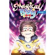 Magical Boy Volume 1: A Graphic Novel by Unknown, 9781338775525