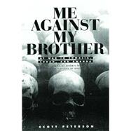 Me Against My Brother by Scott Peterson, 9781135955526