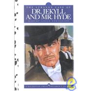 The Strange Case of Dr. Jekyll and Mr. Hyde by Stevenson, Robert Louis; Robinson, Steve; Willbarth, Juergen, 9781577595526
