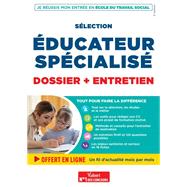 Slection ducateur spcialis - Dossier et entretien - Fil d'actu offert by Marion Gauthier, 9782311215526