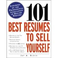 101 Best Resumes to Sell Yourself by Block, Jay, 9780071385527