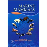 Marine Mammals by Berta; Sumich; Kovacs, 9780120885527