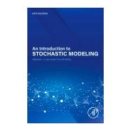 An Introduction to Stochastic Modeling by Gabriel Lord; C�nall Kelly, 9780443315527
