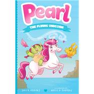 Pearl the Flying Unicorn by Odgers, Sally; Thomas, Adele K., 9781250235527