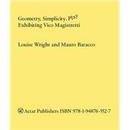 Geometry, Simplicity, Play by Baracco, Mauro; Wright, Louise, 9781948765527