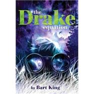 The Drake Equation by King, Bart, 9781484725528
