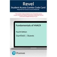 Revel for Fundamentals of HVACR -- Combo Access Card by Carter Stanfield; David Skaves, 9780137315529