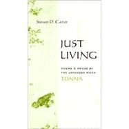 Just Living by Carter, Steven D., 9780231125529