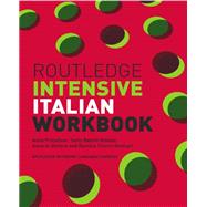 Routledge Intensive Italian Workbook by Proudfoot; Anna, 9781138135529