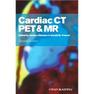 Cardiac CT, PET and MR by Dilsizian, Vasken; Pohost, Gerald M., 9781405185530